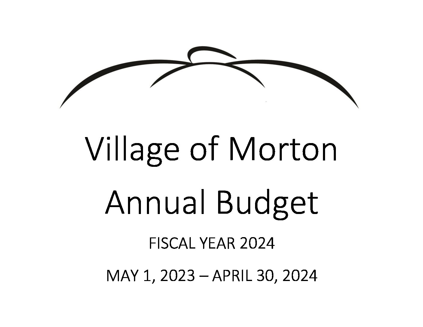 FY 24 BUDGET FINAL for website Village of Morton Morton Illinois